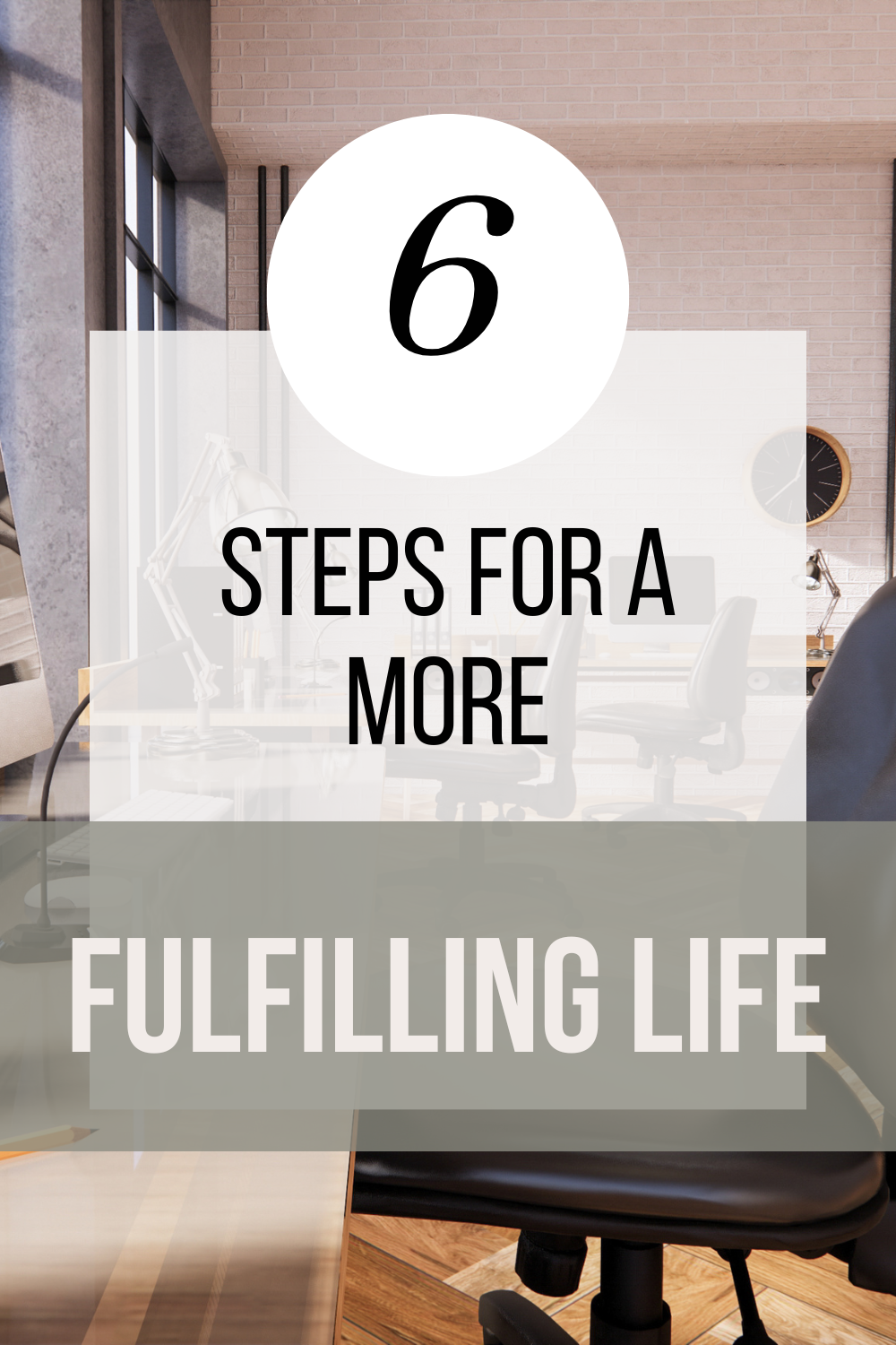 Creating a Work-Life Balance Plan: 6 Steps to Take for a More Fulfilling Life